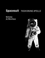 Spacesuit : fashioning Apollo