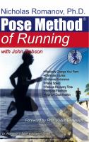 Dr. Nicholas Romanov's Pose method of running : a new paradigm of running