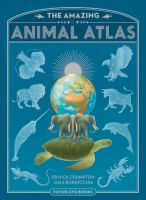 The amazing animal atlas