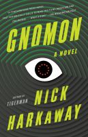Gnomon : a novel