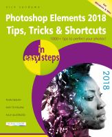Photoshop elements 2018 : tips, tricks & shortcuts