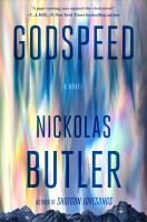 Godspeed : a novel