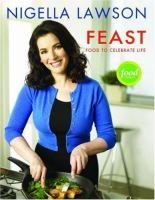 Feast : food that celebrates life