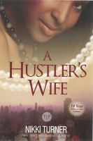 A hustler's wife