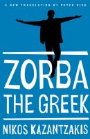 Zorba the Greek : the saint's life of Zorba