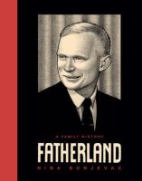 Fatherland : a family history