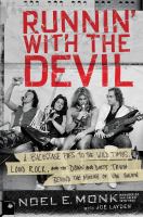 Runnin' with the devil : a backstage pass to the wild times, loud rock, and the down and dirty truth behind the making of Van Halen