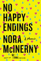 No happy endings : a memoir
