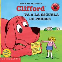 Clifford va a la escuela de perros