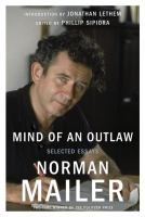 Mind of an outlaw : selected essays