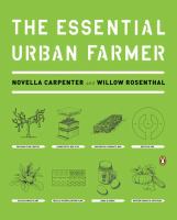 The essential urban farmer