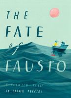 The fate of Fausto : a painted fable