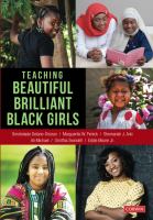 Teaching beautiful brilliant black girls