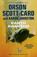 Earth awakens : the first Formic War