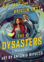 The Dysasters : the graphic novel
