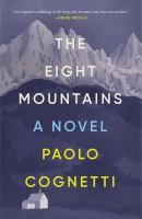 The eight mountains : a novel