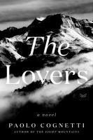 The lovers : a novel