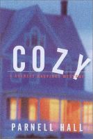 Cozy : a Stanley Hastings mystery