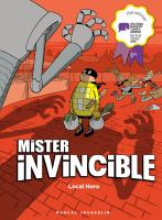 Mister invincible : local hero