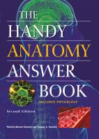 The handy anatomy answer book : includes physiology