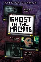 Patrick Carman's ghost in the machine