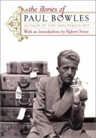 The stories of Paul Bowles