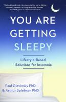 You are getting sleepy : lifestyle-based solutions for insomnia