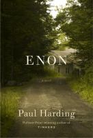 Enon : a novel