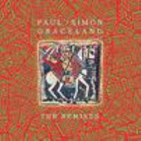 Graceland : the remixes