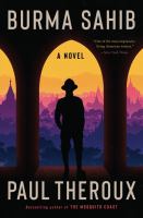 Burma sahib : a novel