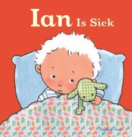 Ian is sick