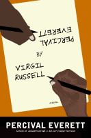 Percival Everett by Virgil Russell : a novel