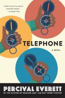 Telephone : a novel