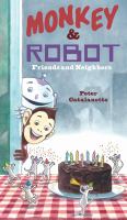 Monkey & Robot : friends and neighbors
