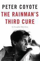 The rainman's third cure : an irregular education