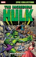 The Incredible Hulk. Epic collection