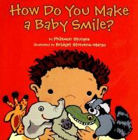 How do you make a baby smile?