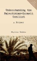 Understanding the Palestinian-Israeli conflict : a primer