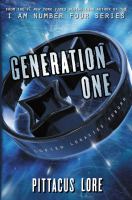 Generation one : book one of the Lorien legacies reborn