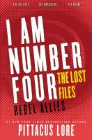 I am number four : the lost files : rebel allies