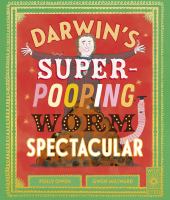 Darwin's super-pooping worm spectacular