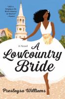 A lowcountry bride : a novel