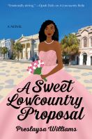 A sweet Lowcountry proposal : a novel