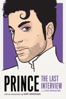 Prince : the last interview : and other conversations