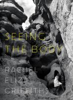 Seeing the body : poems