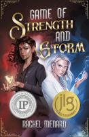 Game of strength and storm