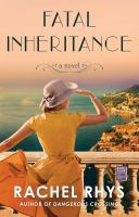 Fatal inheritance : a novel