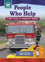 People who help : a kids' guide to community heroes