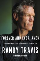 Forever and ever, amen : a memoir of music, faith, and braving the storms of life