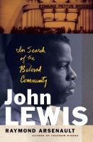 John Lewis : in search of the beloved community